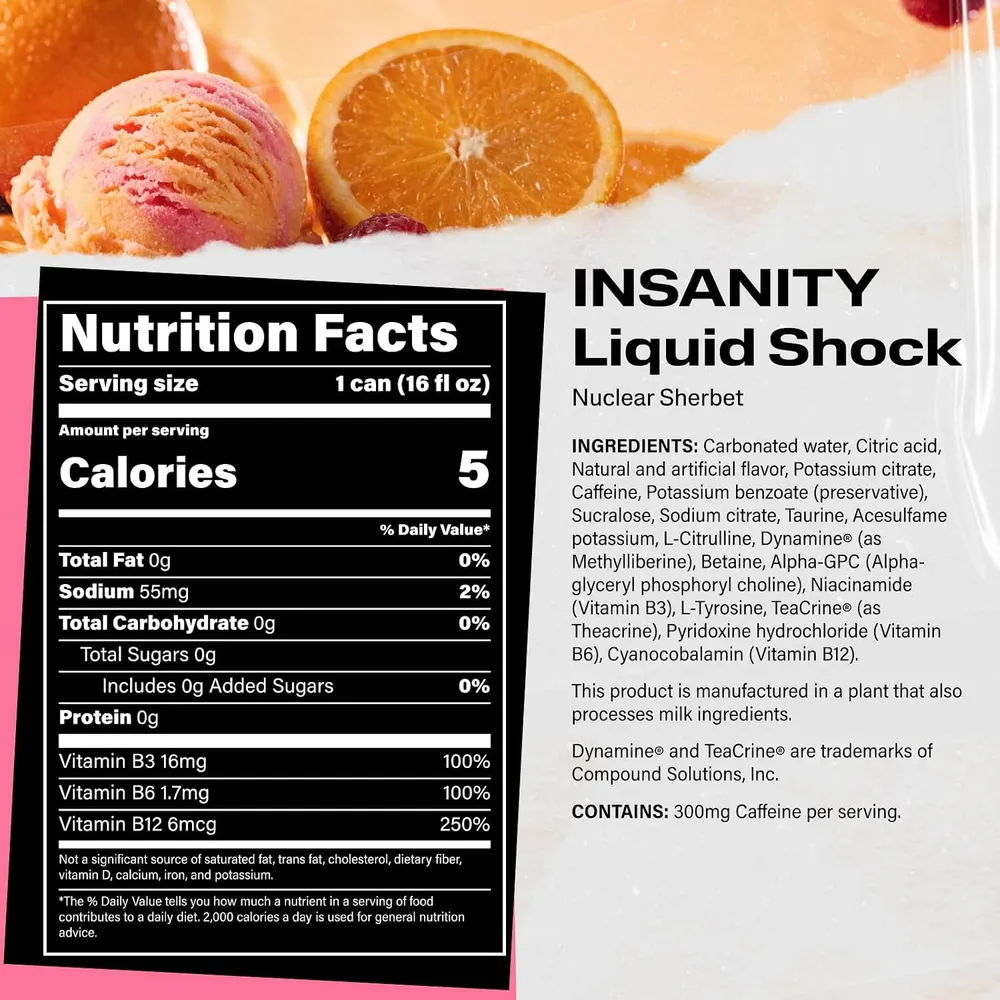 A cropped product graphic shows an INSANITY Liquid Shock can label with a Nutrition Facts panel, the flavor name “Nuclear Sherbet,” and ingredient and caffeine text